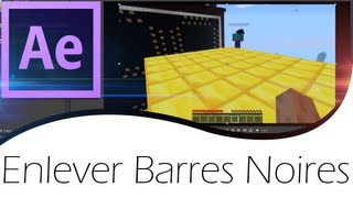 Tutoriel After Effects  Comment enlever les barres noires sur une vidéo [upl. by Saitam]