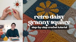 Beginners Guide How to Crochet a Retro Daisy Granny Square StepbyStep Tutorial [upl. by Him734]