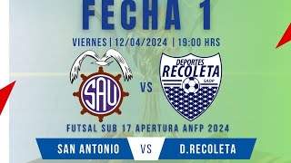 FUTSAL SUB 17 ANFP MASCULINO DEPORTES RECOLETA VS SAN ANTONIO [upl. by Lledal]