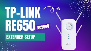 TP Link RE650 AC2600 extender setup [upl. by Ezara]