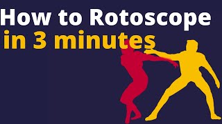 How to Rotoscope in 3 Minutes [upl. by Winou]