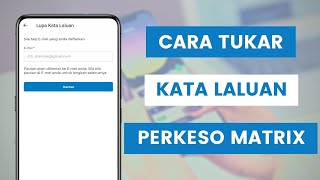 Cara Tukar Kata Laluan Akaun PERKESO Matrix Atau Reset Password Baru Melalui Aplikasi [upl. by Keyte]