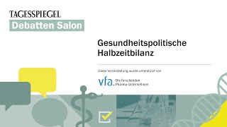 Tagesspiegel Debatten Salon Gesundheitspolitische Halbzeitbilanz [upl. by Kacerek]