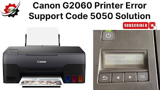 Canon G2060 Printer Error Support Code 5050 Solution  Step by Step [upl. by Nitnilc]