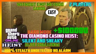 Silent and Sneaky Casino Heist NO EMP 100 Stealth amp Undetected Elite Challenge GTA Online Guide [upl. by Armando]