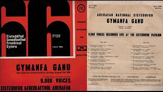 Cymanfa Ganu o Eisteddfod Genedlaethol Frenhinol Cymru Aberafan 1966 [upl. by Apps948]