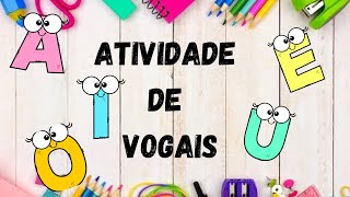 Atividade de Vogais  Letra inicial [upl. by Barris]