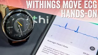 First Look Withings Move ECG  129 ECG Activity Tracker [upl. by Hplodur]