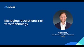 Managing reputational risk with technology [upl. by Zetnas]