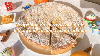 Neapolitan Pastiera according to the original recipe as per tradition [upl. by Stearne]