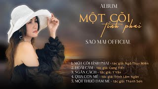 Album Một Cõi Tình Phai  Sao Mai Official  Tình Ca Sang Trọng Vượt Thời Gian [upl. by Mountfort]