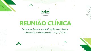 Farmacocinética e implicações na clínica absorção e distribuição – 05112024 [upl. by Licko627]