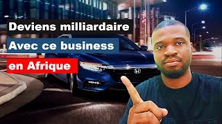 Un business qui peut te rendre milliardaire en Afrique [upl. by Accebar44]