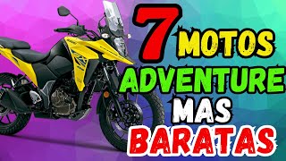 7 Motos ADVENTURE MAS BARATAS DE BAJA CILINDRADA EN MÉXICO [upl. by Timmons1]