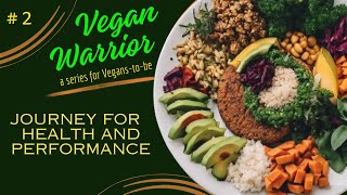 The Vegan Journey for Health and Performance [upl. by Hibben]