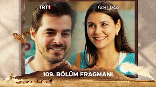 Gönül Dağı 109 Bölüm Fragmanı trt1 [upl. by Concoff595]