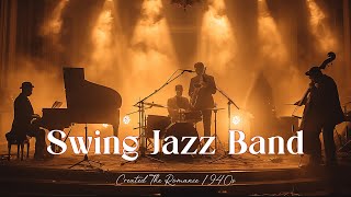 Iconic Big Band Hits 🎷 Timeless Swing Jazz from the 1940s📻JazzSwing JazzJazz ClassicSmooth Jazz [upl. by Assanav]