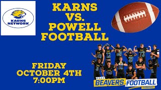 Karns vs Powell Football Friday October 4th at 730pm [upl. by Dnalyram]