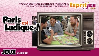 Paris Est Ludique 2015  Chimère  Gameflow [upl. by Marchal672]