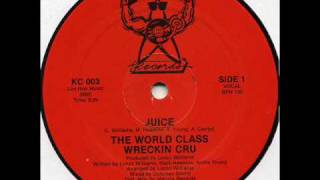 World Class Wreckin Cru  Juice KruCut 1985 [upl. by Nirot589]