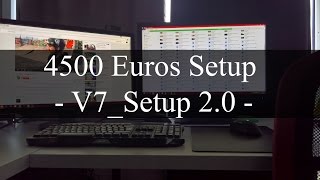 IRL 4500Euros de SETUP  V7Setup 20 [upl. by Laikeze]