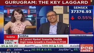 Mr JC Sharma discusses SOBHAs Q1 FY20 financial results on CNBCTV18 on 13 Aug 19 [upl. by Mauldon]