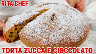 TORTA SOFFICE ZUCCA E CIOCCOLATO🎃RITA CHEF  Super golosa [upl. by Iarised758]