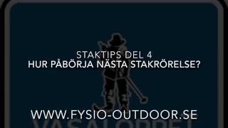 Tips teknik stakning del 4 Fysio outdoor [upl. by Stock292]