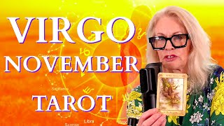 VIRGO YOUR TAROT FOR NOVEMBER [upl. by Terris406]