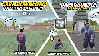 CARA DOWNLOAD FREE FIRE VERSI OFFLINE TERBARU  Gini caranya [upl. by Ycam324]