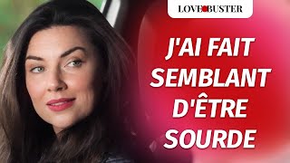 Femme Sourde Changeant La Vie DUn Homme  LoveBusterFrance [upl. by Odilia]