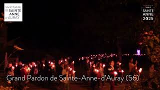 Grand Pardon de SainteAnnedAuray 56  veillée du 25 juillet [upl. by Fabio]