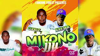 Mikono jju  Alien skin ft Clickliz official Audio Music [upl. by Hoban]