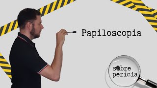 Papiloscopia [upl. by Sib]