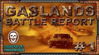 GASLANDS  BATTLE REPORT 1 [upl. by Endor]