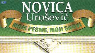 Novica Urosevic  Moje pesme moji snovi No2  Audio 2007  CEO ALBUM [upl. by Vyse268]