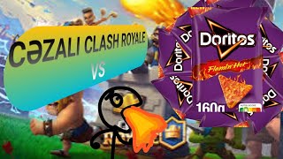 CƏZALI CLASH ROYALE VS 🔥🌶️🔥 [upl. by Ignace]