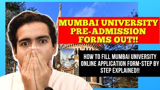 How to Fill Mumbai University Application Form 20222023  Step By Step Explained  Harshit Chauhan [upl. by Jock]