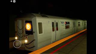 a B Train Arriving  The last stop which is 78th Street Waterside [upl. by Ydissahc942]