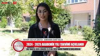 Bülten  Süleyman Demirel Üniversitesi 2024 2025 Akademik Takvim Yayınlandı [upl. by Truman]