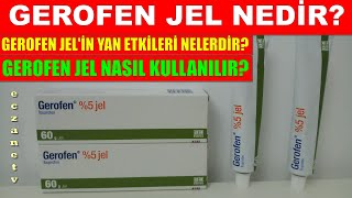 Gerofen Jel Nedir Gerofen Jelin Yan Etkileri Nelerdir Gerofen Jel Nasıl Kullanılır [upl. by Htiekram]