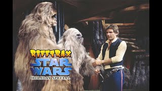 Best of Star Wars Holiday Special RiffTrax [upl. by Adnertal43]