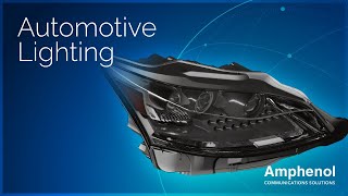 Amphenol Advantage – Automotive Lighting [upl. by Rimidalg215]