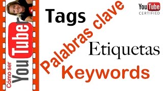 Las etiquetas o tags en youtube [upl. by Ury]