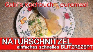 NATURSCHNITZEL vom SCHWEIN einfaches schnelles Gericht aus der Wiener Küche [upl. by Mellins787]