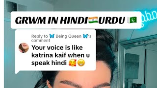 GRWM IN HINDI🇮🇳URDU🇵🇰 ROUND2 [upl. by Inacana]