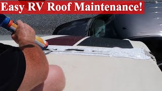 Reseal Your RV Roof  RV Roof Maintenance [upl. by Ineslta803]