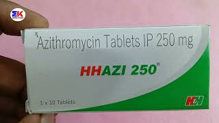 Hhazi 250mg Tablets  Azithromycin Tablet  HHazi Tablet Uses Benefit Dosage review in Hindi [upl. by Cesaria]