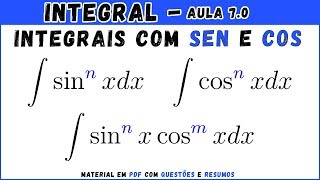 Integral de Potências e Produtos de Seno e Cosseno  Aula 70  Cálculo Integral [upl. by Sehguh856]