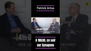 Patrick ARTUS sur Synapses investissement bourse2023 épargne [upl. by Nonnair]